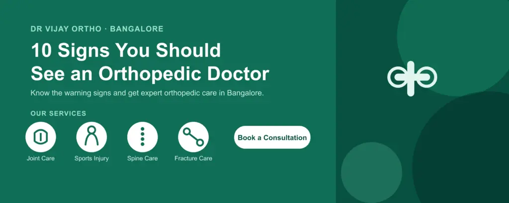 10 Signs You Should See an Orthopedic Doctor